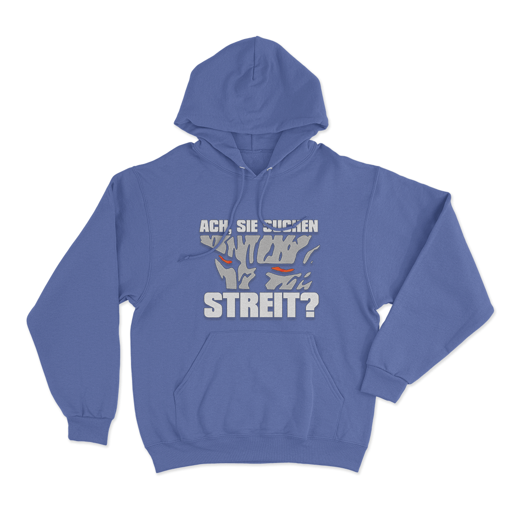 Ach Sie Suchen Streit Unisex Hoodie Blue Ach Sie Suchen Streit Unisex Hoodie Blue