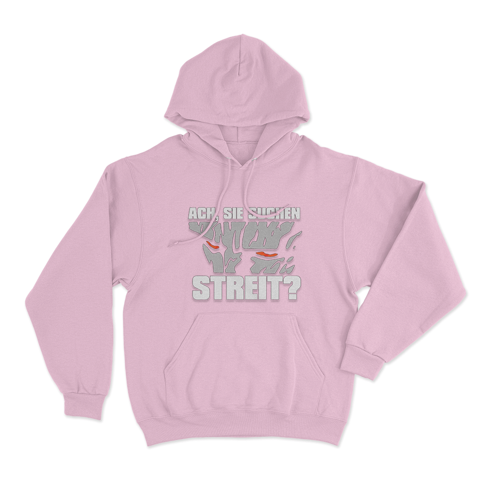 Ach Sie Suchen Streit Unisex Hoodie Pink Ach Sie Suchen Streit Unisex Hoodie Pink