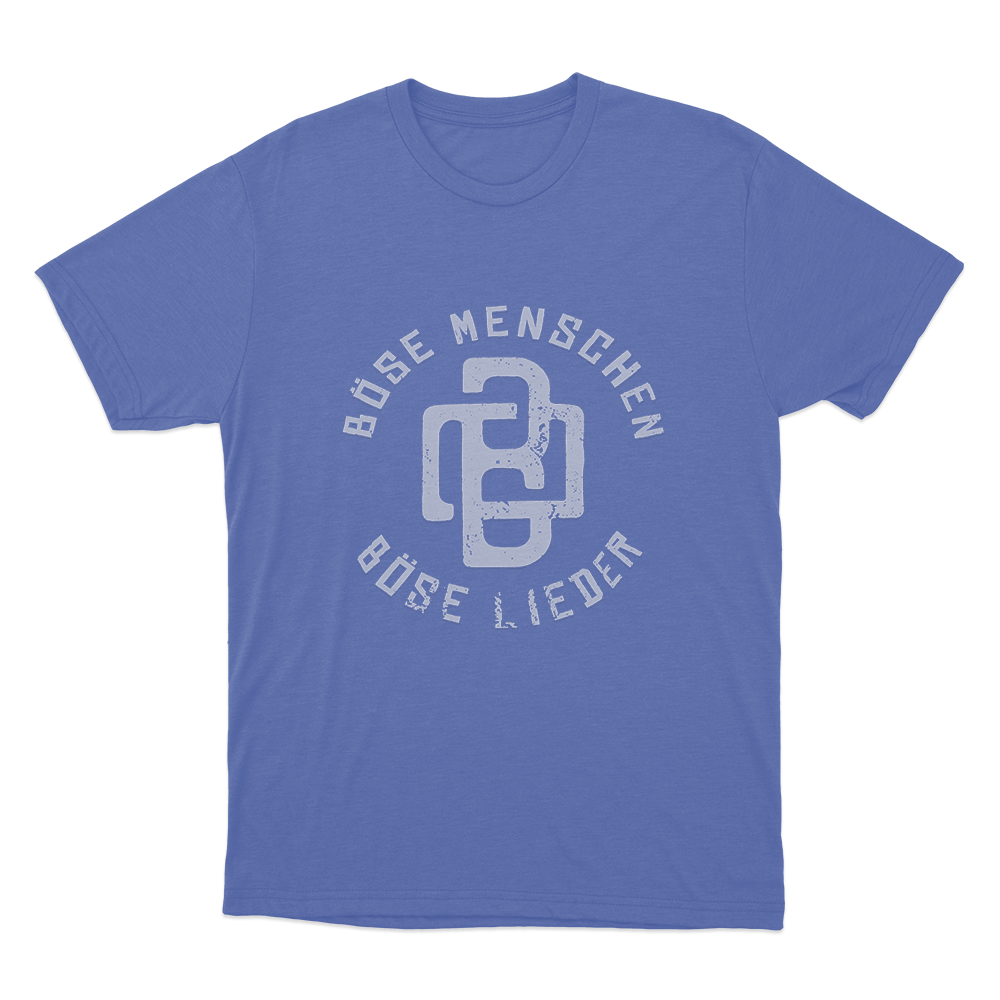 Böse Menschen Böse Lieder Unisex T Shirt Blue Bose Menschen Bose Lieder Unisex T Shirt Blue